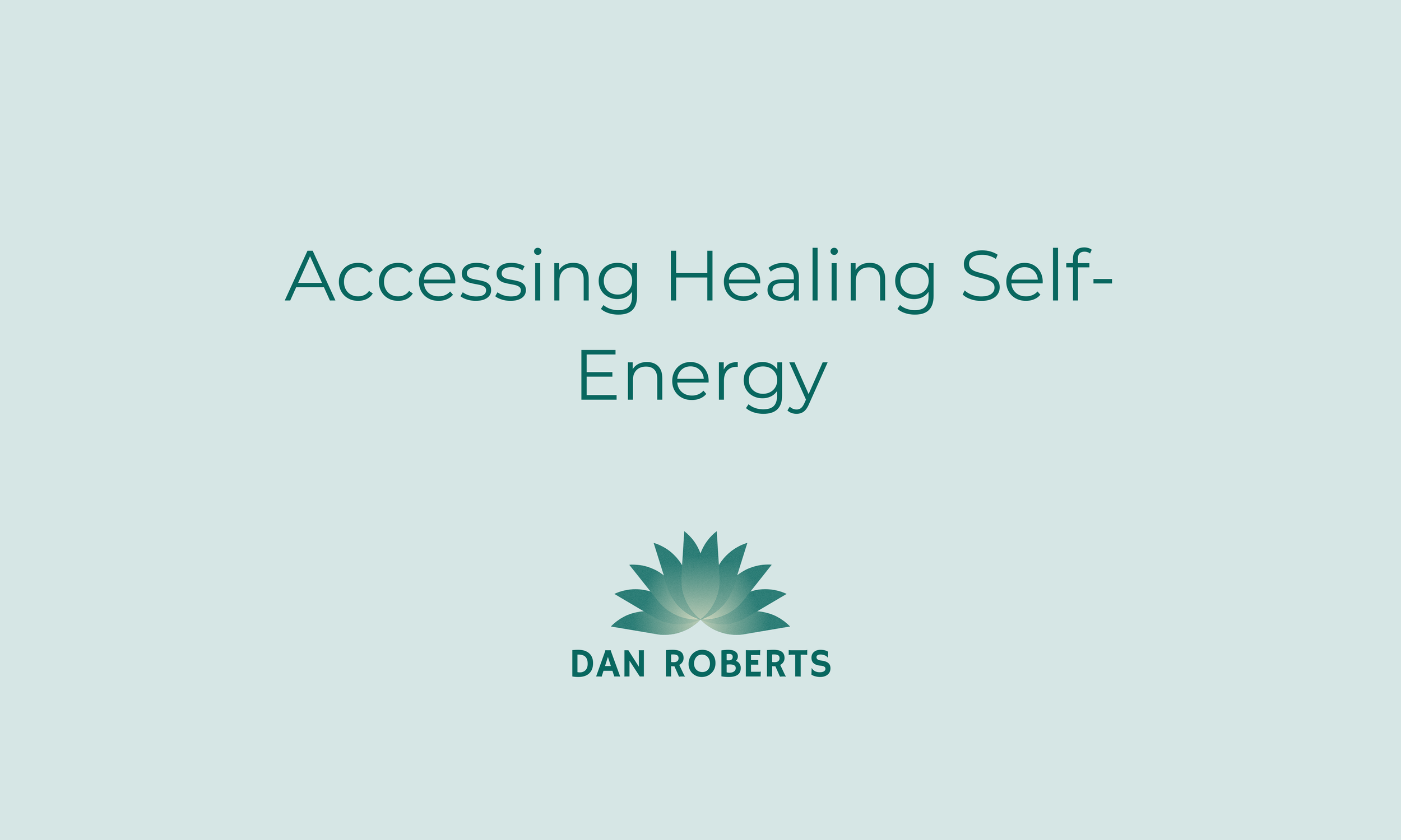 Accessing Healing Self-Energy.png