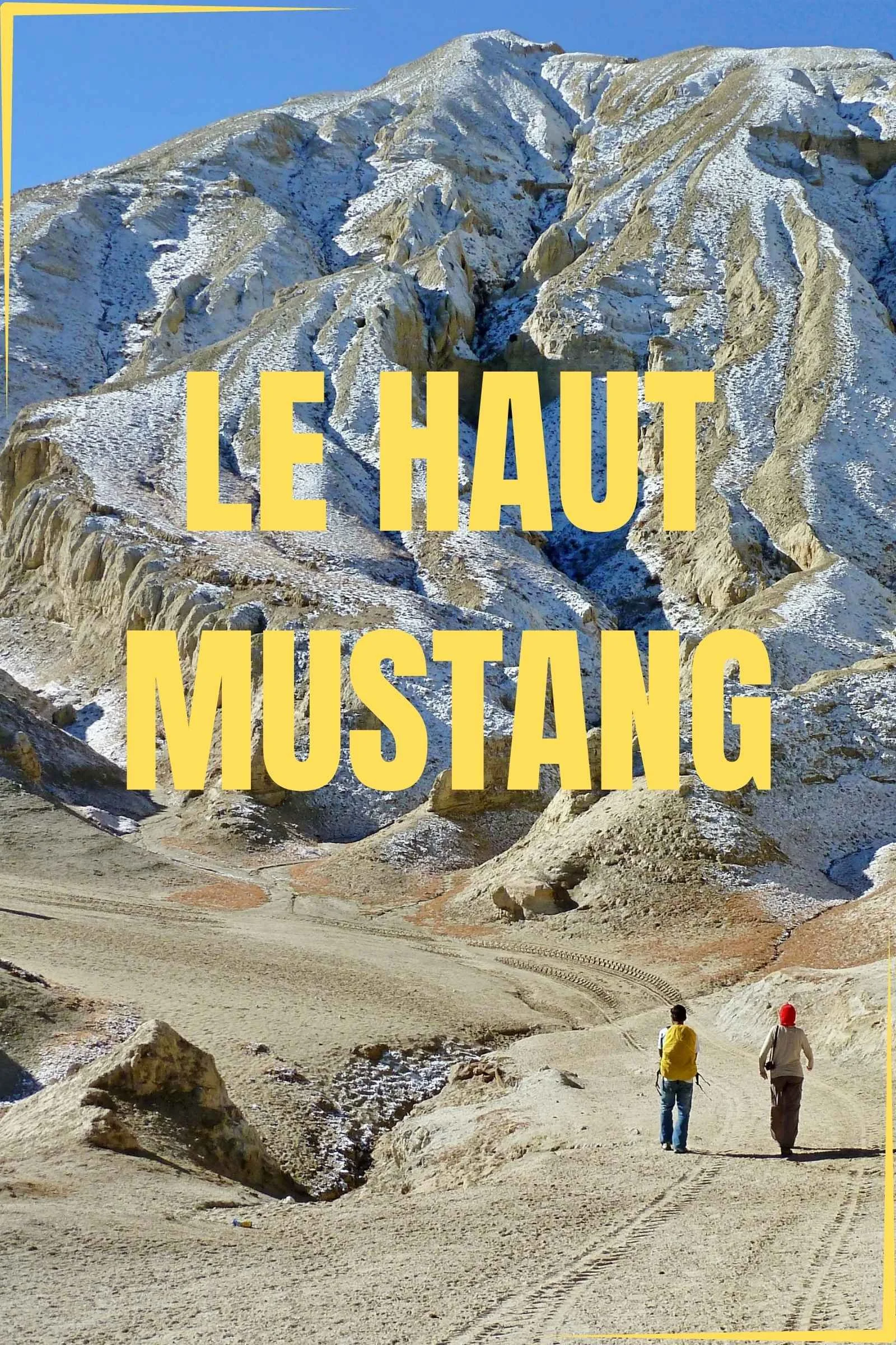 deux trekkeurs dans le haut mustang