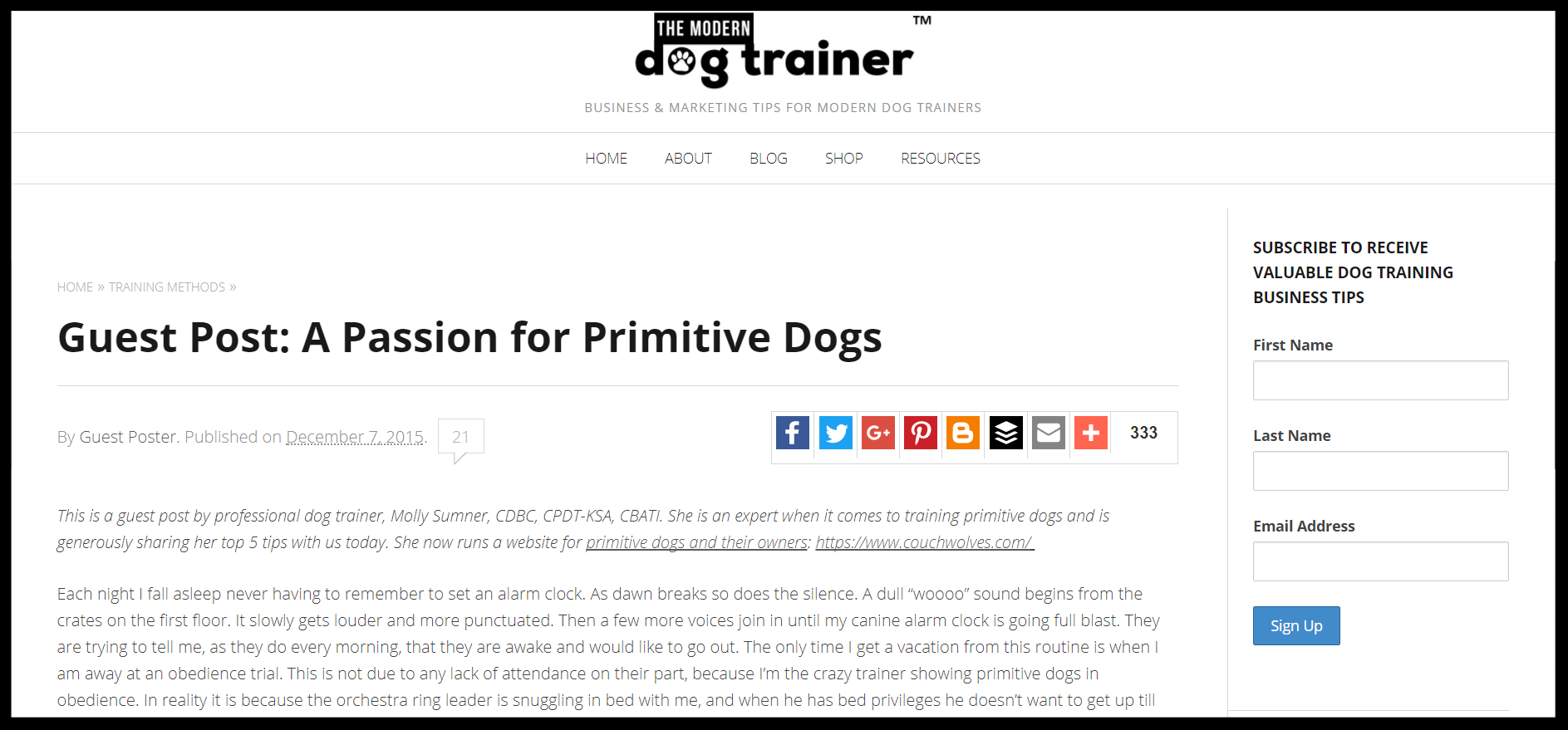 It all started with a little blog post called "A Passion for Primitive Dogs"... - Source: The Modern Dog Trainer