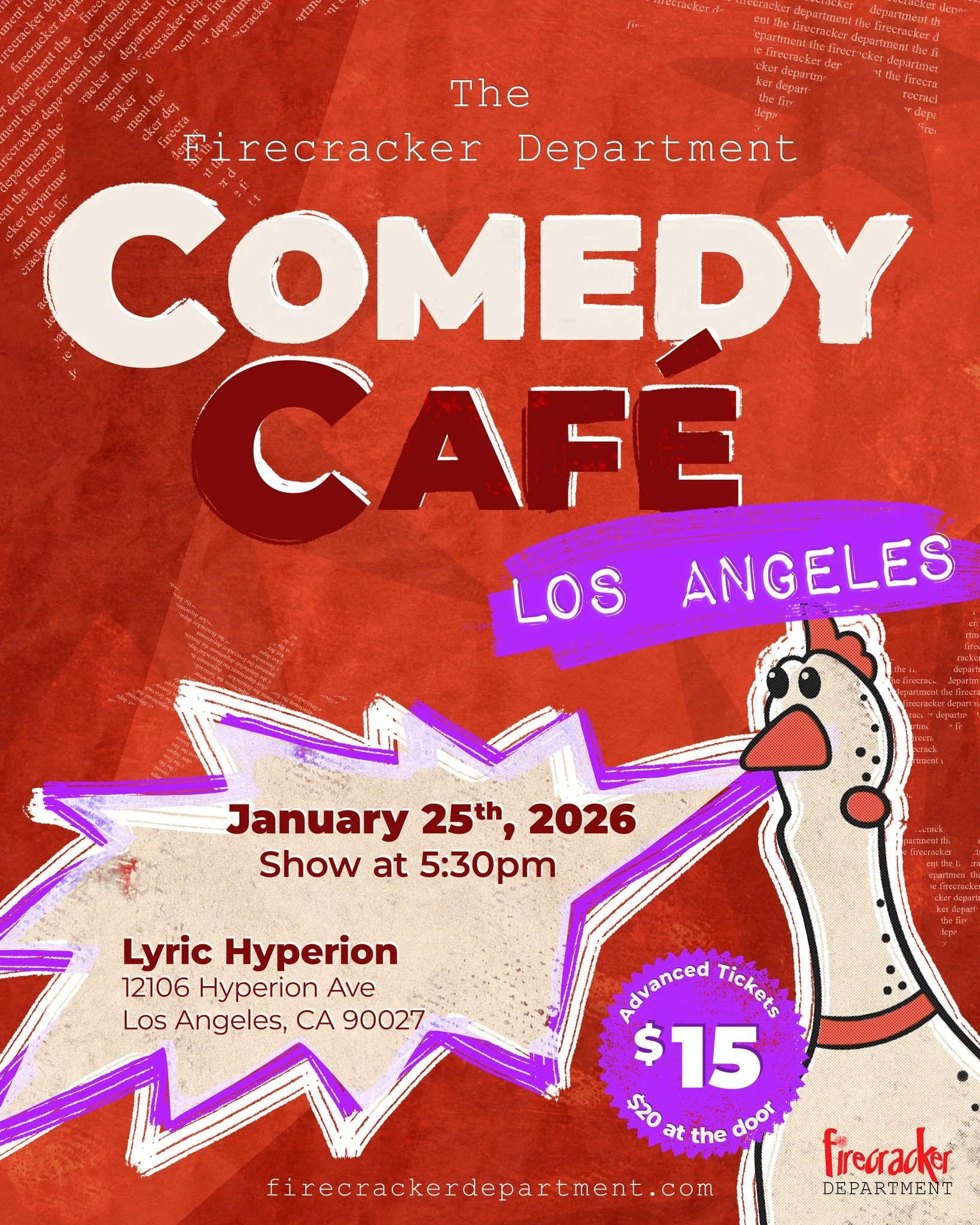 Los Angeles, we&rsquo;re back!

Firecracker Department Comedy Caf&eacute; Los Angeles lands at Lyric Hyperion on January 25th, and we&rsquo;re starting 2026 the best way we know how: in a room together, laughing.

Join us for an evening of sharp stan