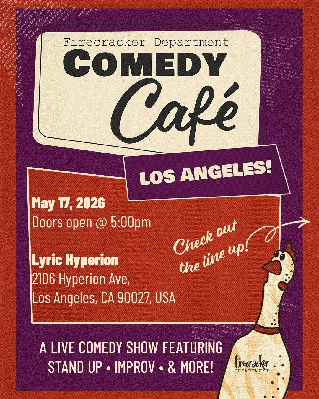 LOS ANGELES!! The fun is just 2 days away!!

Come hang and laugh with us at the Lyric Hyperion for another Firecracker Comedy Caf&eacute; featuring this wildly funny lineup of humans:

Hosted by
@atotheje
@rebeccaloops

Featuring
@bballslayer24
@sam_