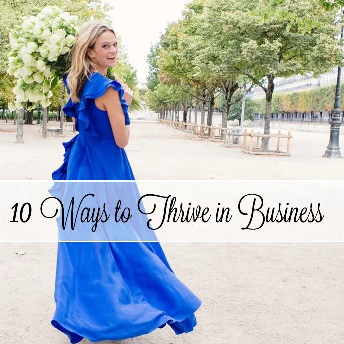 10 Tips to THRIVE in Business