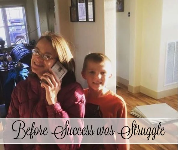 BEFORE success was struggle