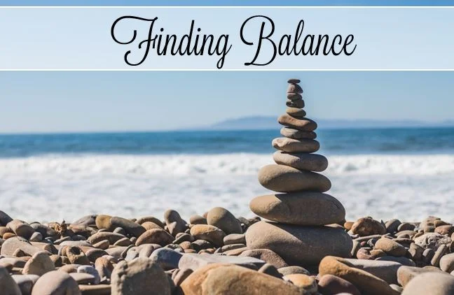 Finding the Balance (and Keeping It)