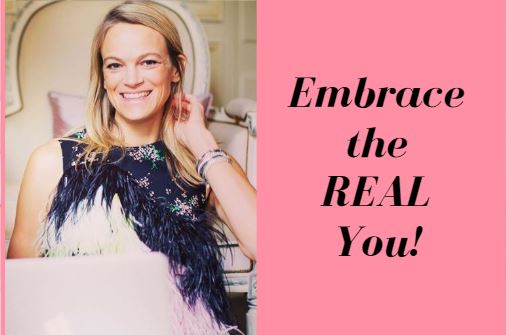 Embrace the REAL You!
