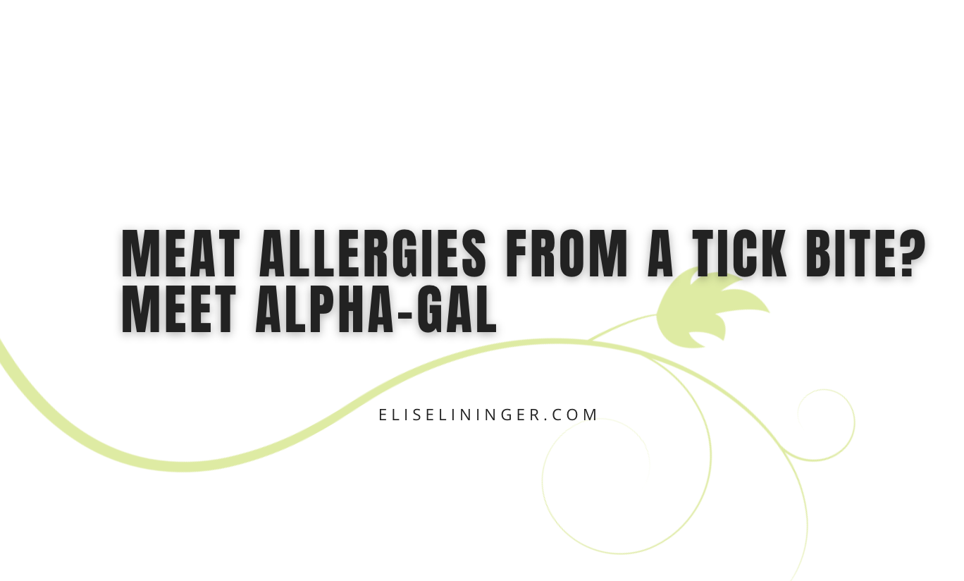 Meat allergies from a tick bite? Meet Alpha-Gal