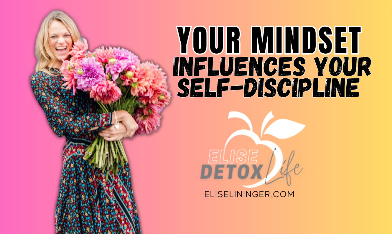 How Does Your Mindset Influence Self-Discipline?