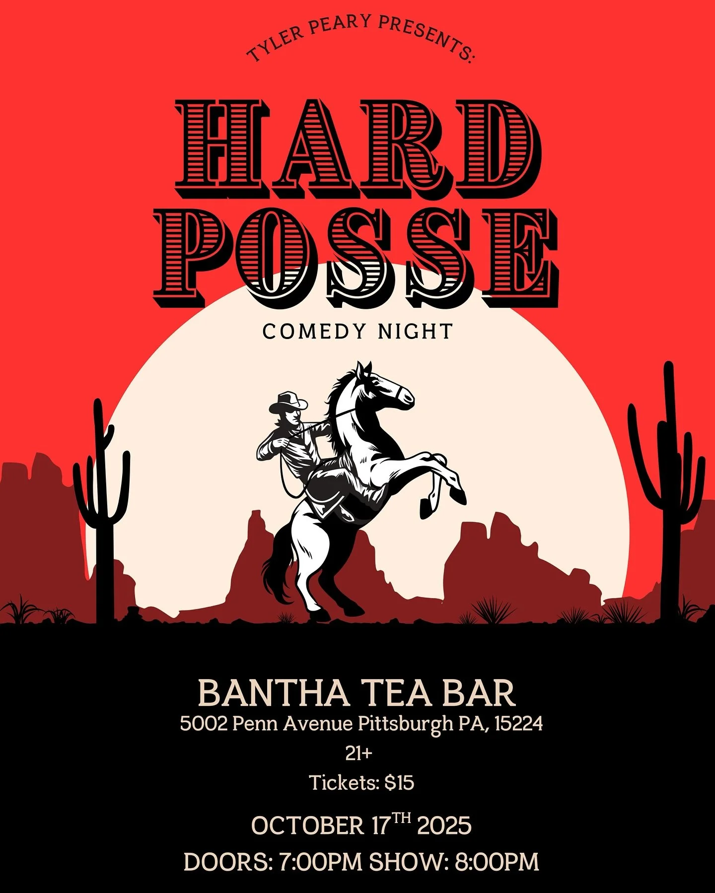 Hard Posse Comedy Night Friday October 17! 🐴 laugh and drink tea

🚪 doors 7 pm
🐎 start 8 pm
🎟️ $15 at door

#comedy #pghcomedy #comedynight #pghtea #pghteashop