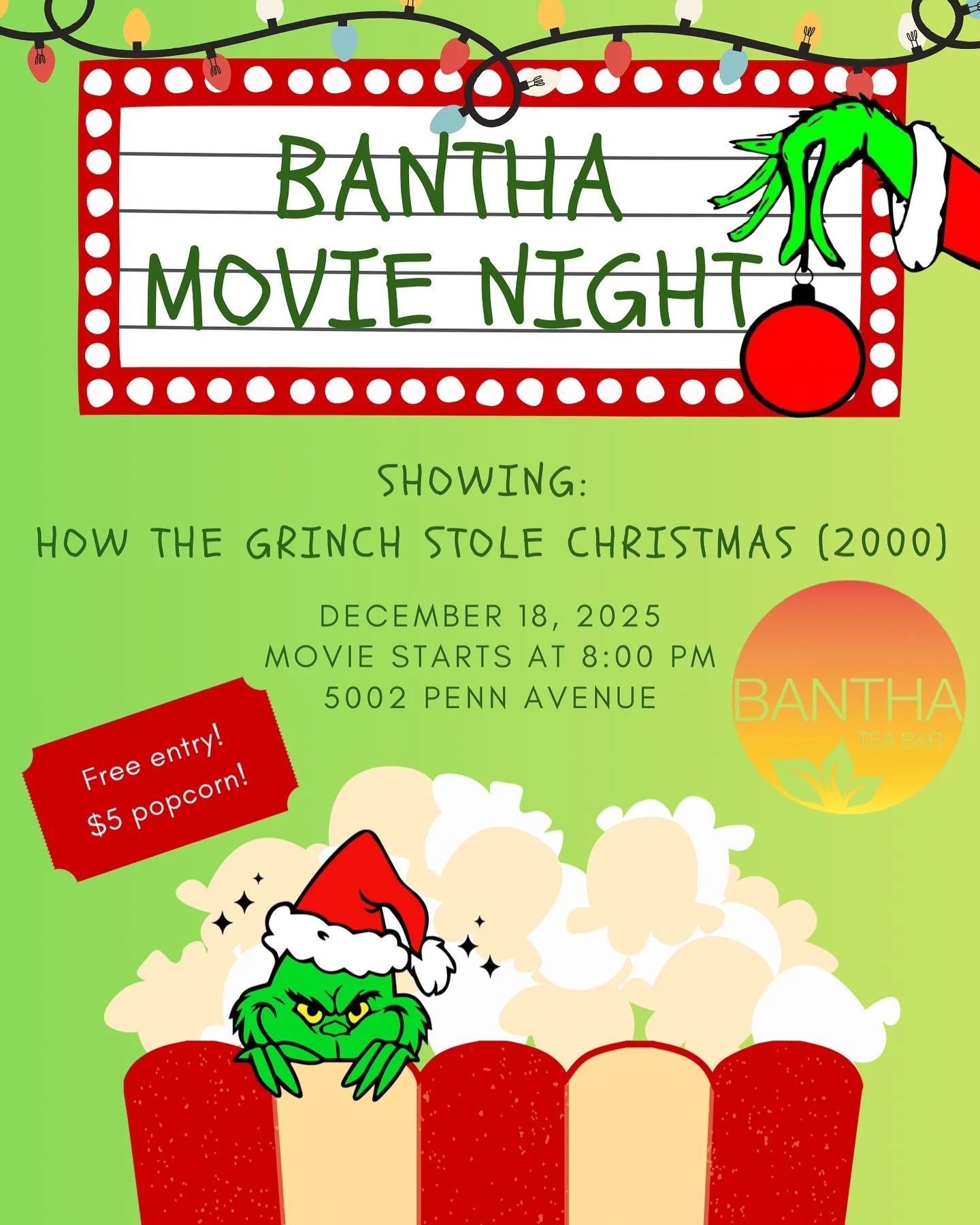 🔹❄️🔷DECEMBER BANTHA MOVIE NIGHT🔷❄️🔹 This month we will be bringing in the holiday cheer with&hellip; THE GRINCH 🐸 (2000 live action version) on our projector 

December 18th at 8 PM! Free entry, $5 popcorn 🍿 warm and cozy vibes 🔥