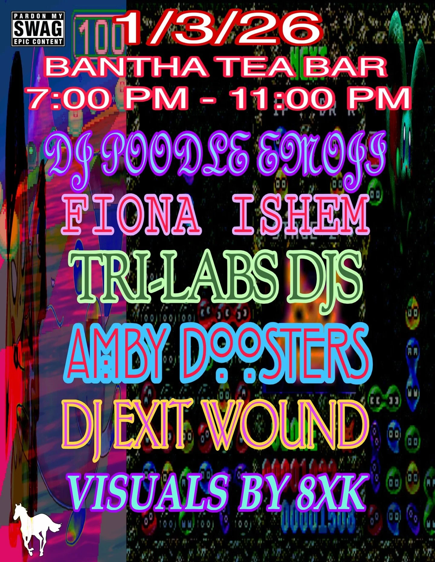 Electronic/DJ Show - JAN 3 2026 🛸👾⚡️💡

Featuring:
&diams;️DJ Poodle Emoji ((@djpoodleemoji))
&diams;️Fiona Ishem ((@theoreticalboofing))
&diams;️Tri-Labs DJs
&diams;️Amby Doosters ((@amby_doosters))
&diams;️DJ Exit Wound 
🔹Visuals by 8XK

See u t