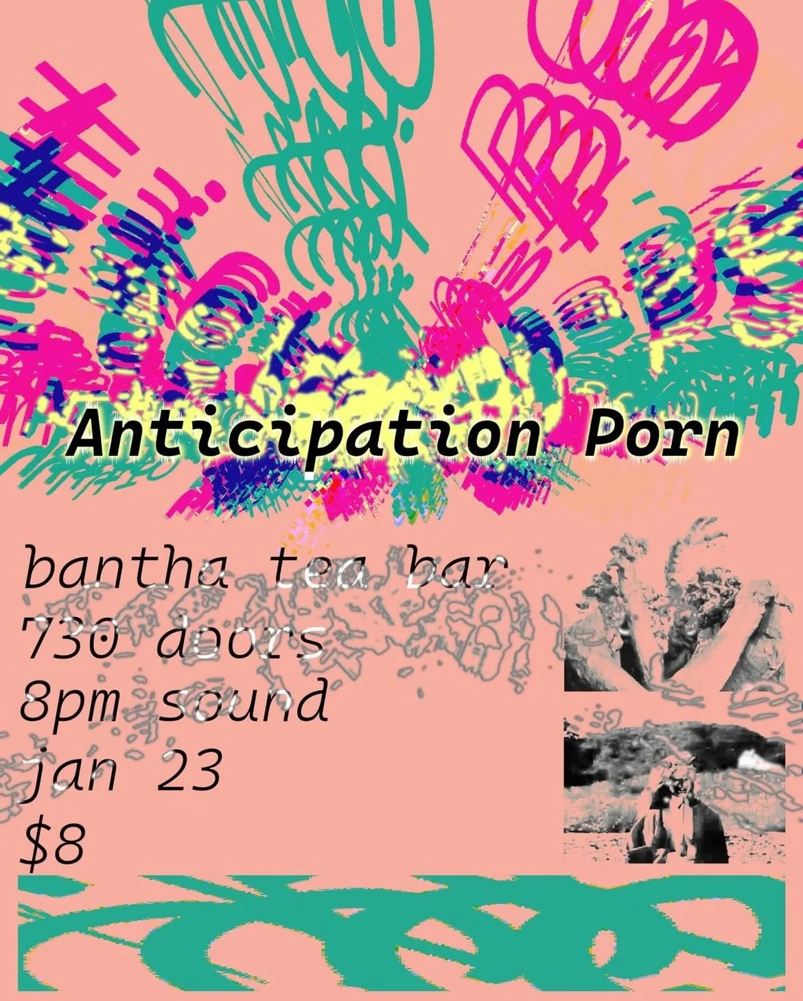 A second performance by famous live-score band, ANTICIPATION PORN, happening Jan 23rd at Bantha Tea Bar. Accompanied by a select screening of short films

🚪Doors 7:30
⏰ Start 8 PM
🎟️ $8 entry 

Bantha will be open the whole time! Flyers by @stripoc