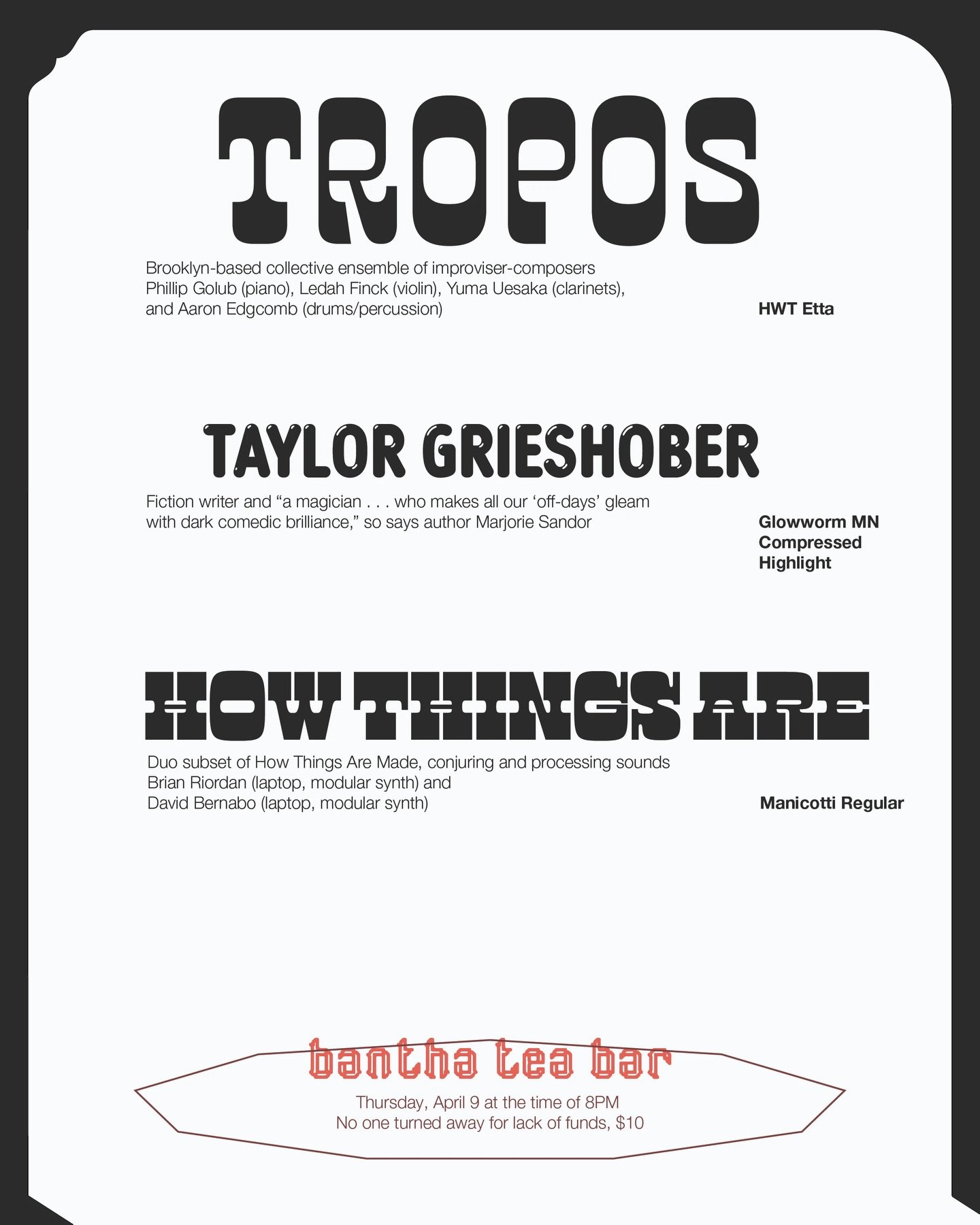 TROPOS (NYC), Taylor Grieshober, and How Things Are April 9th !!

⏰ 8 PM start 
🎟️ $10 at door, no one turned away

@tropos.music 
@nobananasnosir 
@guaguanco127 
@david.bernabo