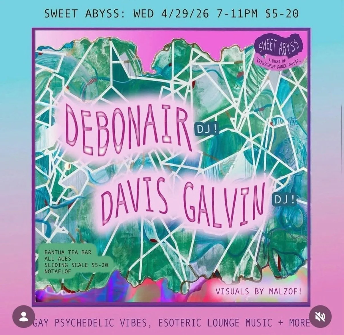 APRIL 29TH 7-11 PM - SWEET ABYSS 💿☁️⭐️ transgender dance music with DJs @radiodebonair and @davisgalvin 

Visuals by @jmal_malzof 

All ages. Sliding scale $5-20 at the door 🚪