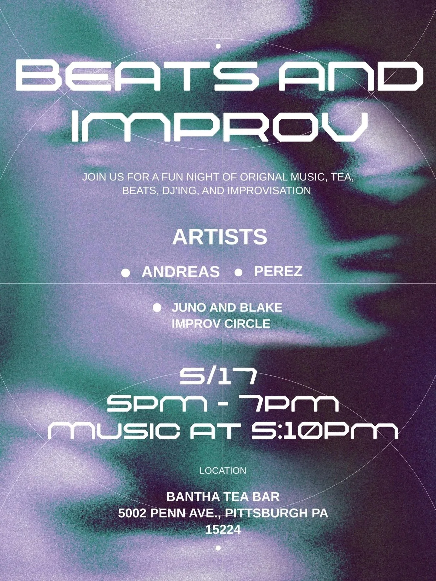 MAY 17 - BEATS AND IMPROV - 5 PM-7 PM 💿

Artists:
🔸Andreas 
🔸 Perez
🔸Juno and Blake Improv Circle 

Music starts at 5:10 pm!