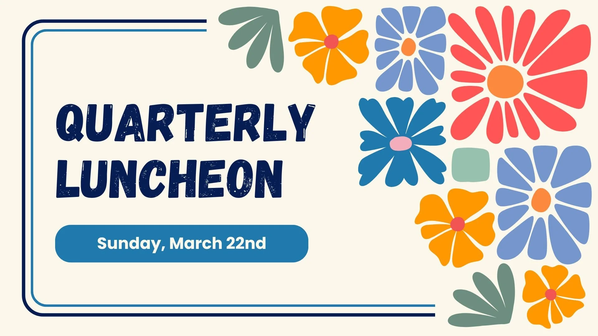 Quarterly Luncheon 3/22