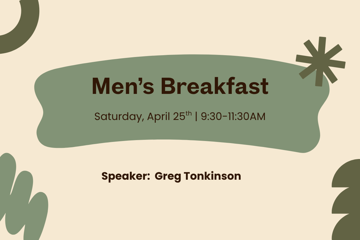 Men’s Breakfast (4/25) 
