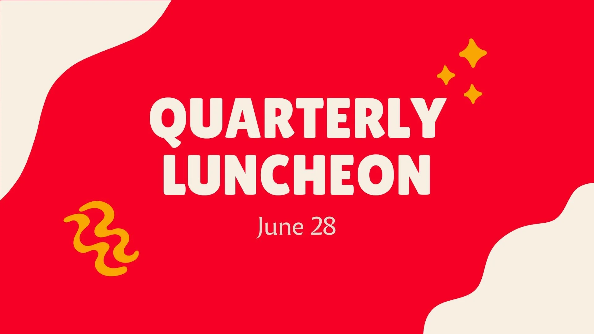 Quarterly Luncheon (6/28)