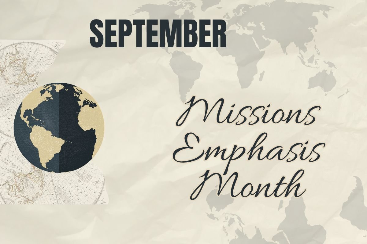 New Sermon Series: Mission Emphasis Month 