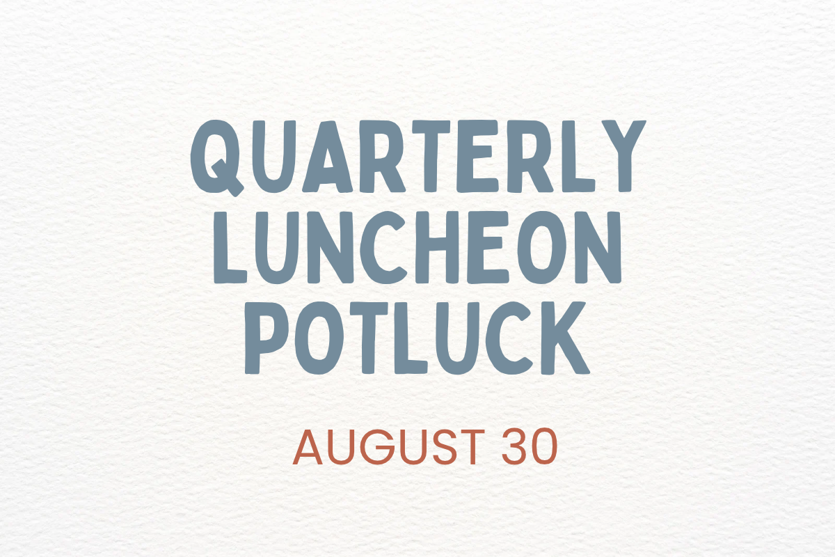 Quarterly Luncheon (8/30)