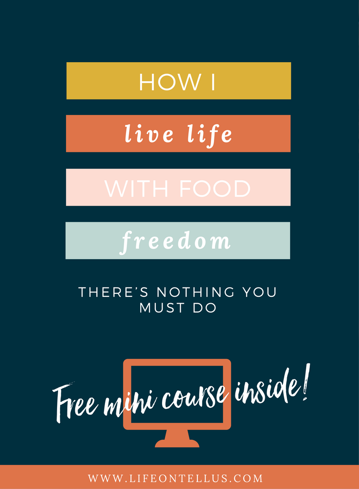how-to-live-life-with-food-freedom-Blog_B_014.png