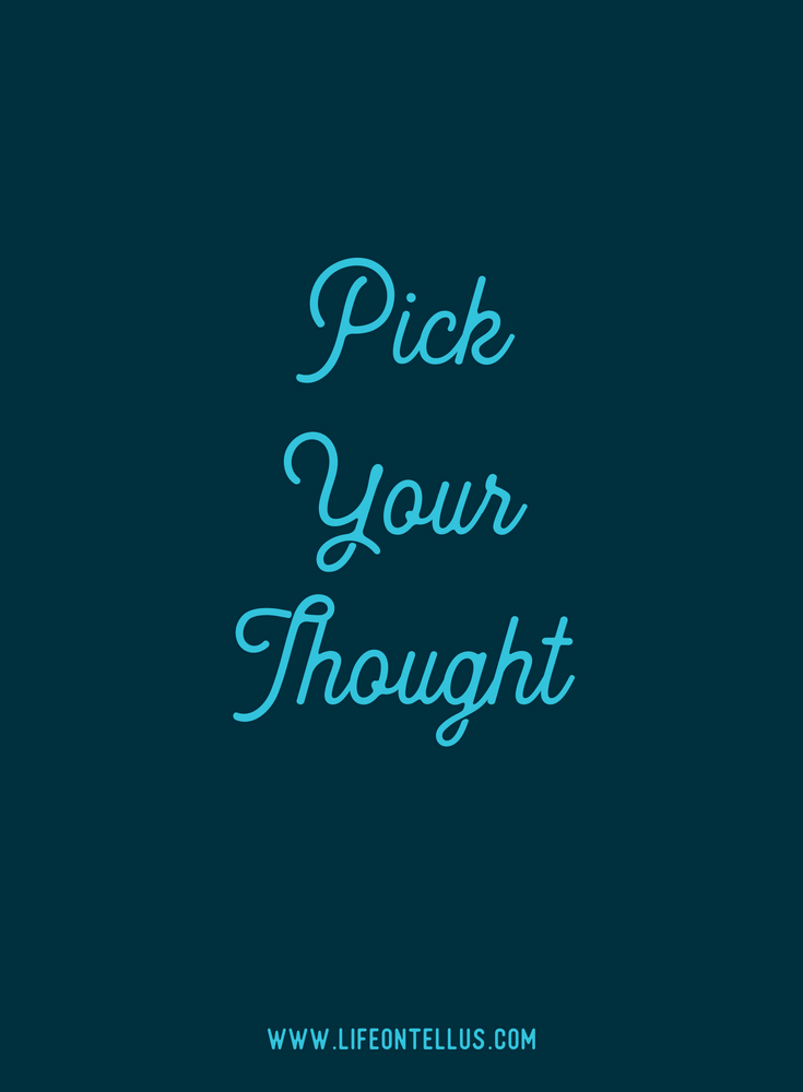 Pick Your Thought.png