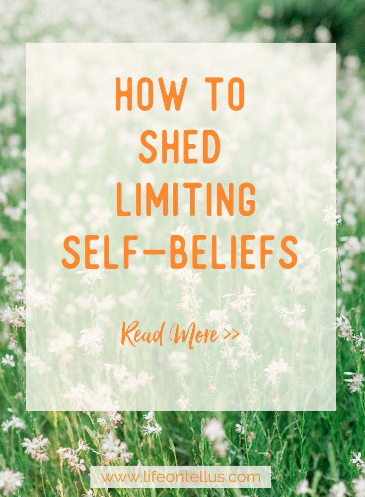 How to shed limiting self beliefs .png