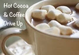 Hot Cocoa & Coffee Drive Up
