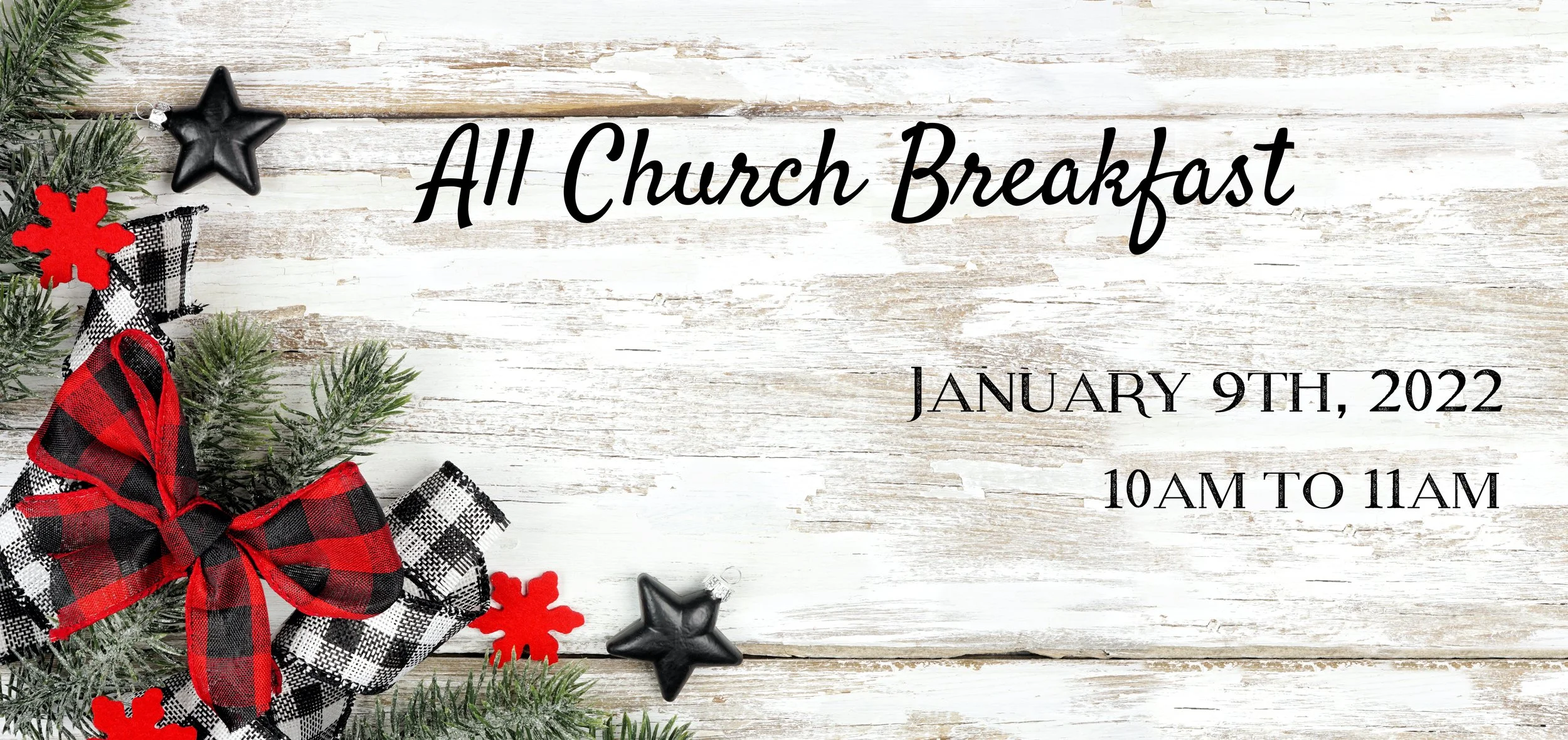 All Church Breakfast - Sunday, January 9th, 2022