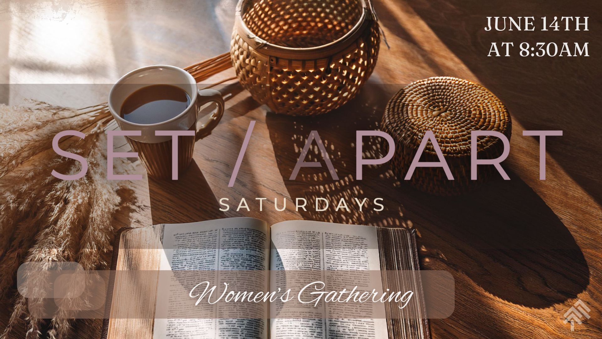 Set Apart Saturdays - June 14th
