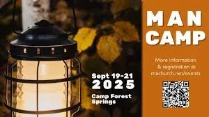 MAN CAMP at Forest Springs Camp &amp; Conference Center