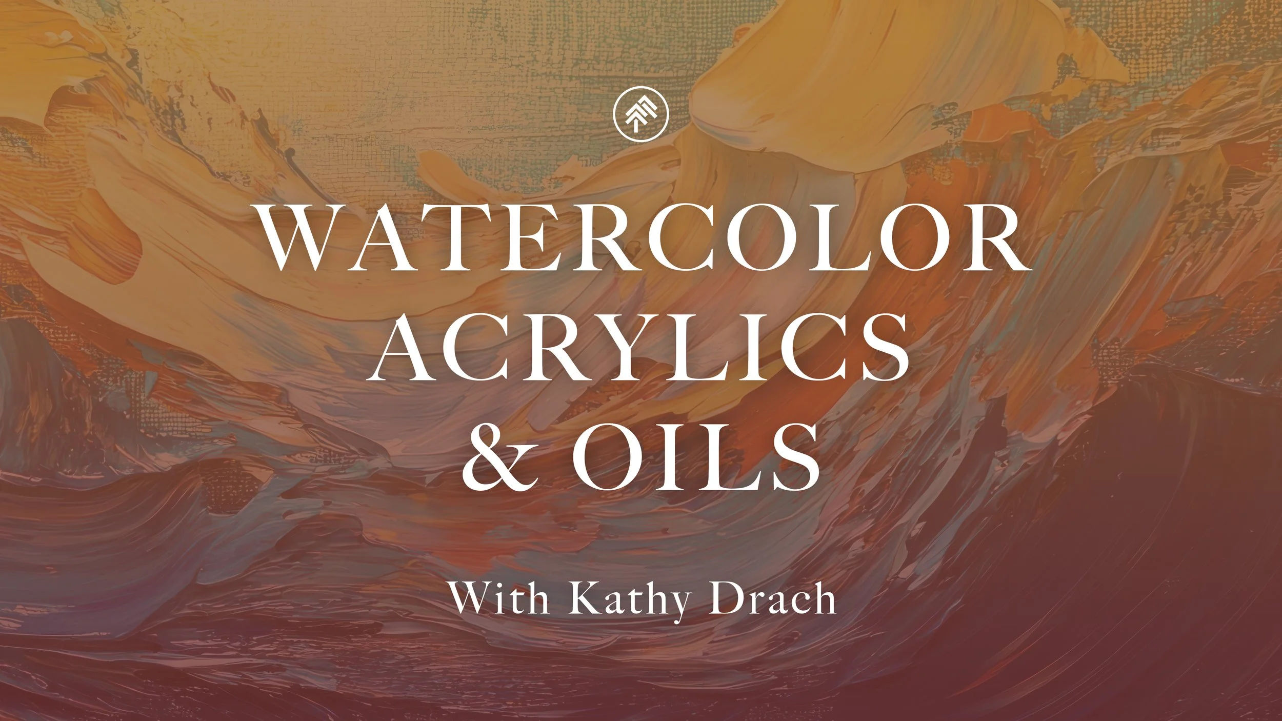 Watercolor Acrylics & Oils 2026 - v2 copy.jpg