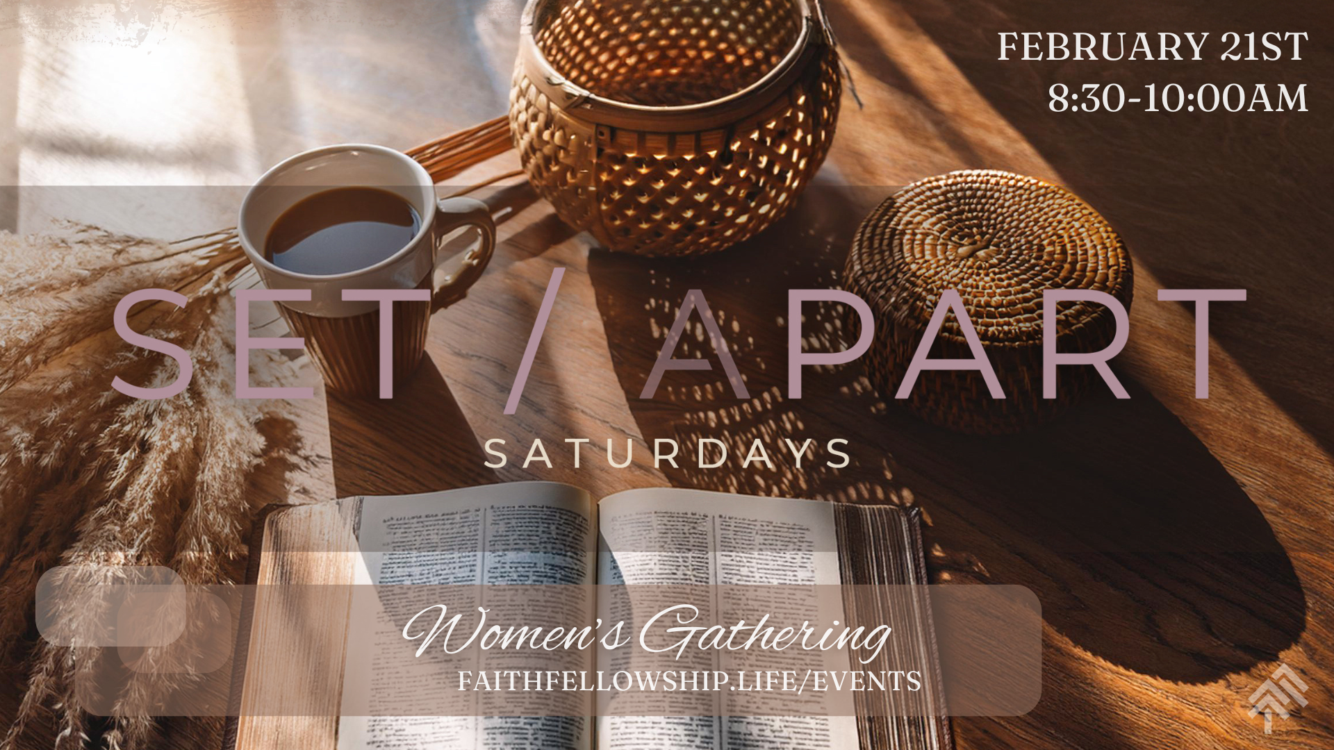 Set Apart Saturday - February 21st