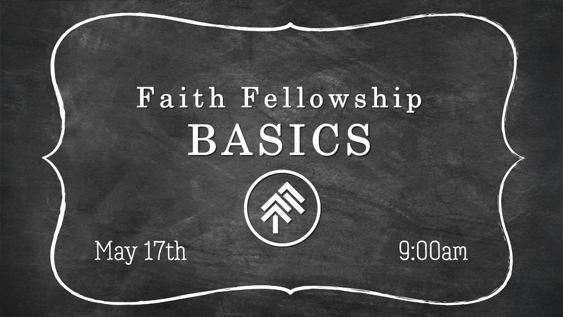 Faith Fellowship Basics
