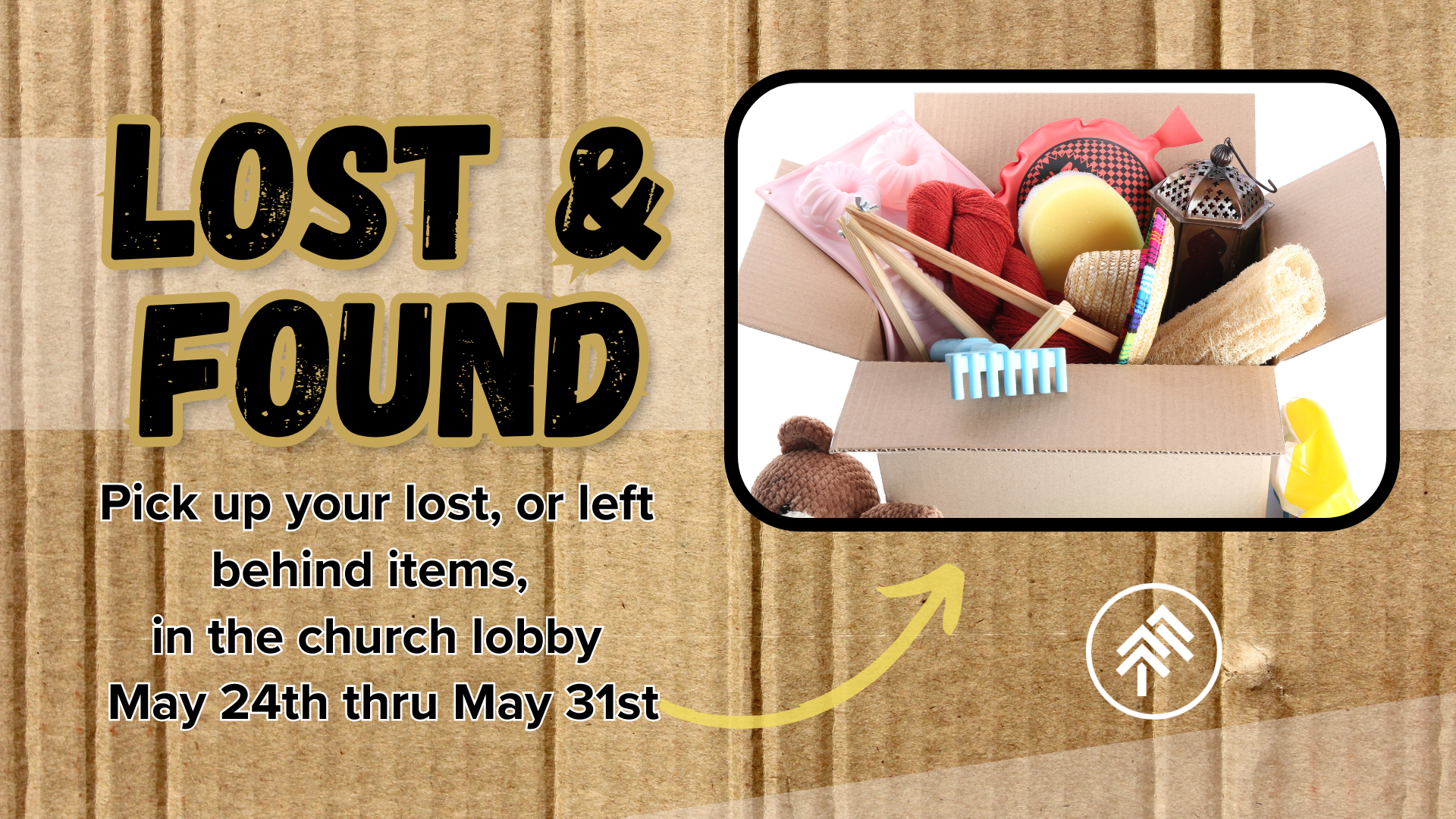Lost &amp; Found - May 24th-31st