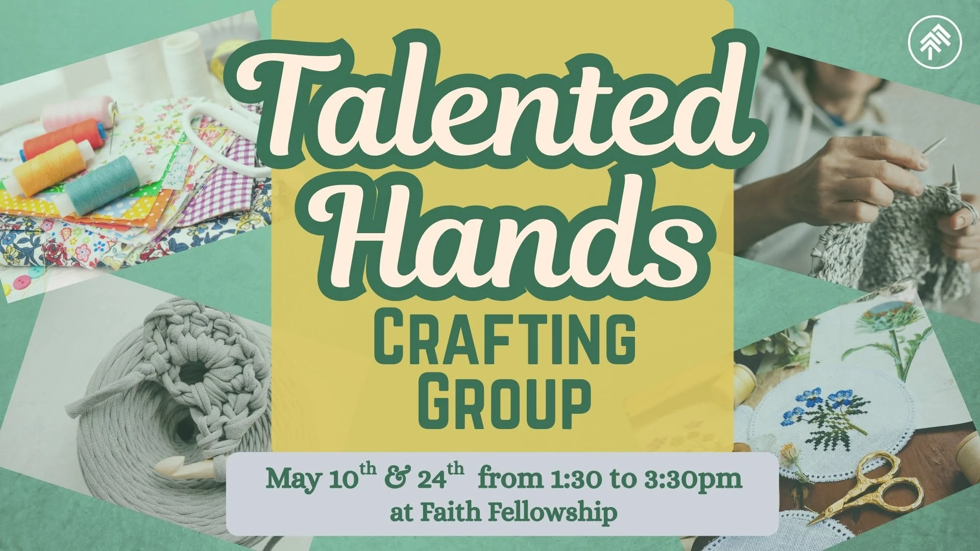 Talented Hands Crafting Group - May 24th 