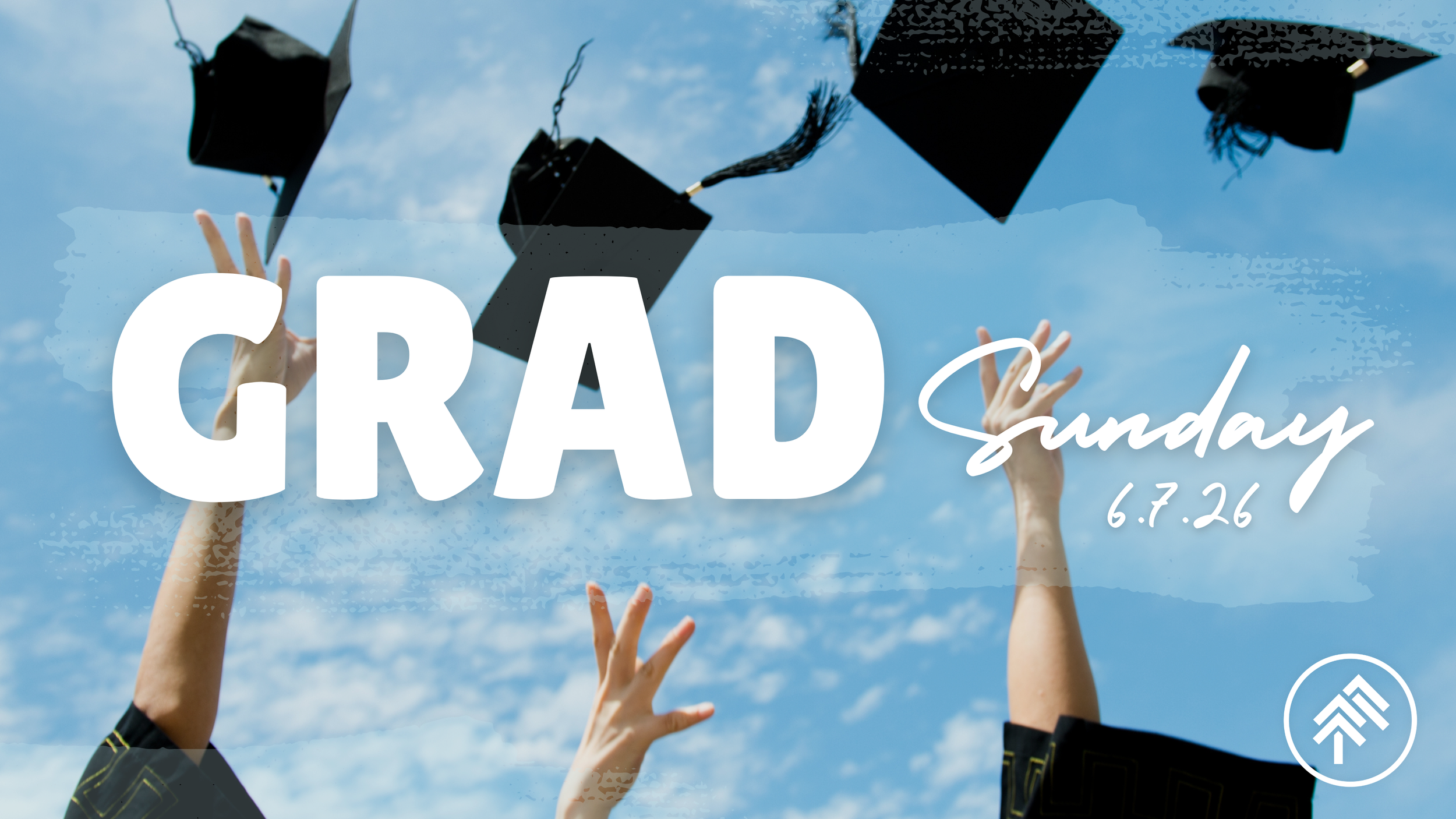 Honoring Our Grads - June 7th