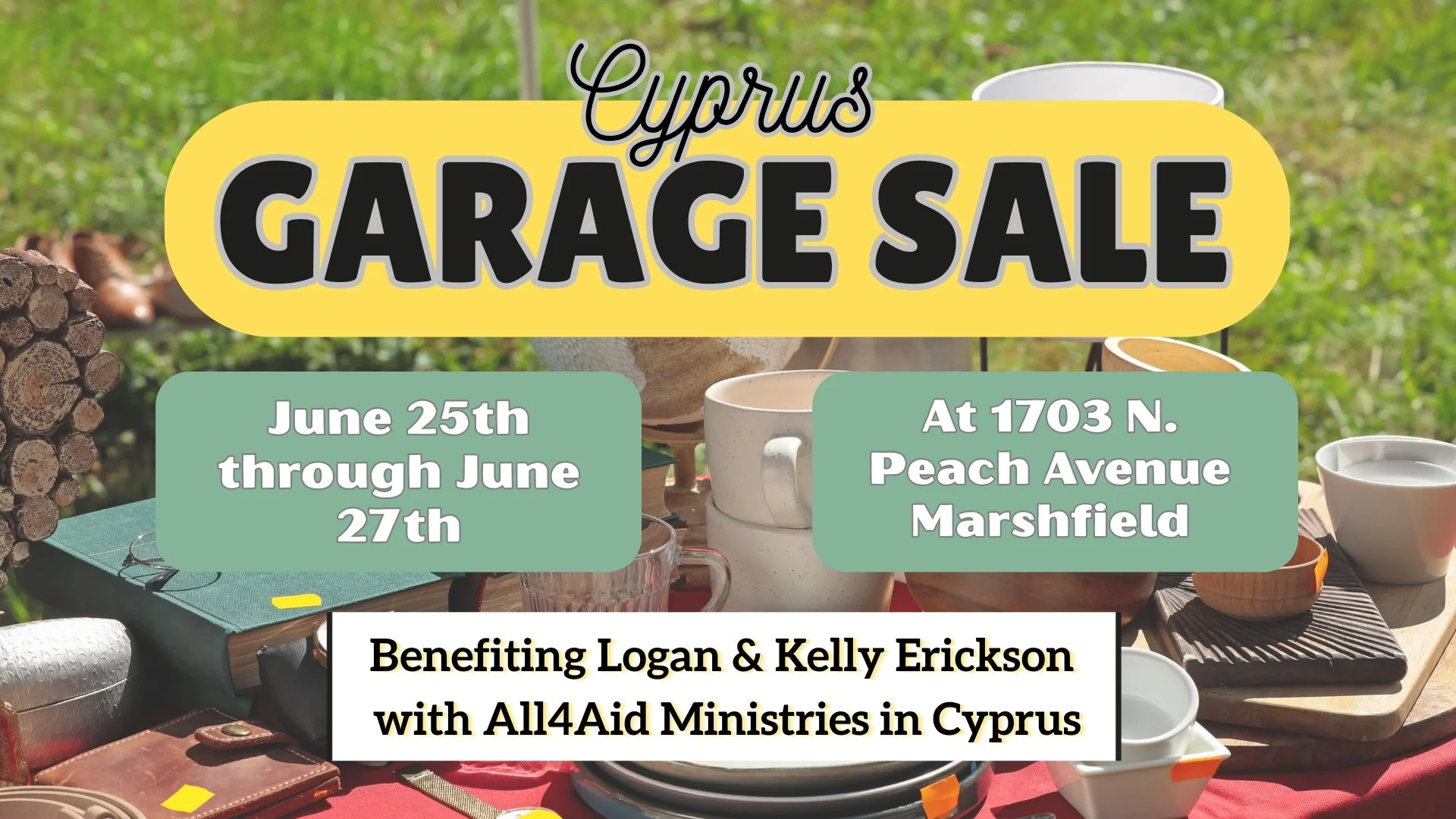 Cyprus Garage Sale for Logan &amp; Kelly Erickson