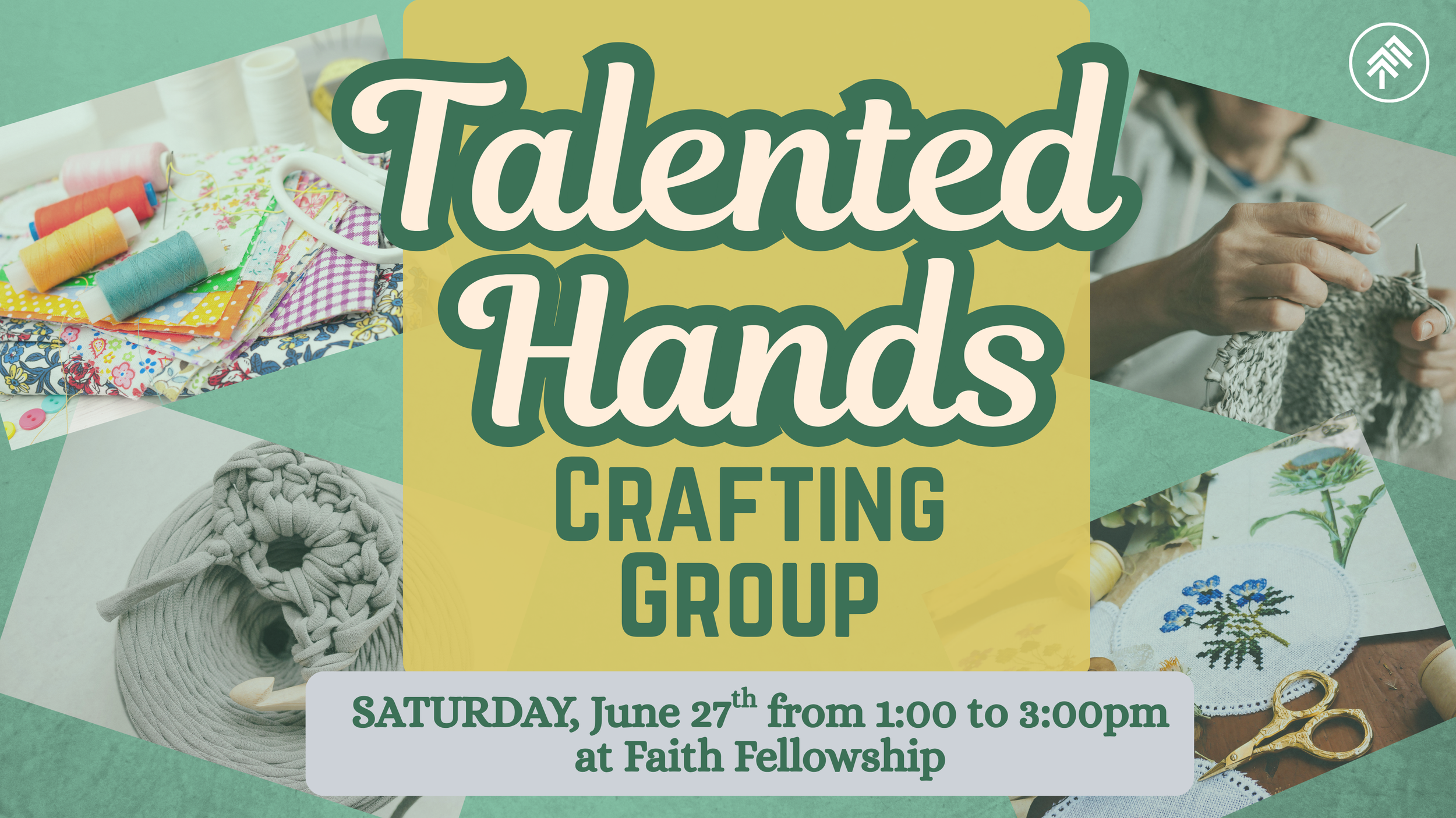 Talented Hands Crafting Group - June 27th