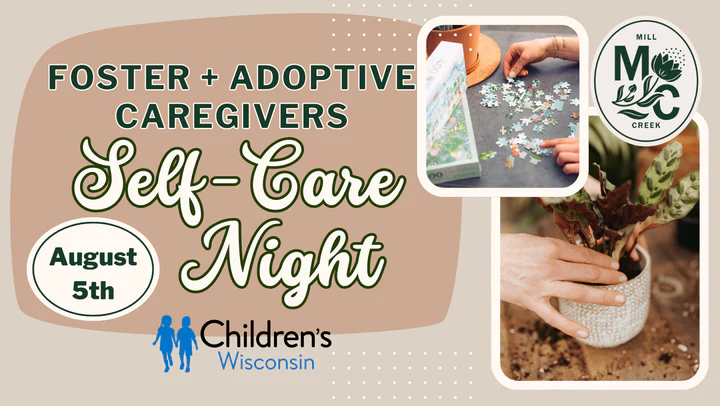 Foster + Adoptive Caregivers Self-Care Night