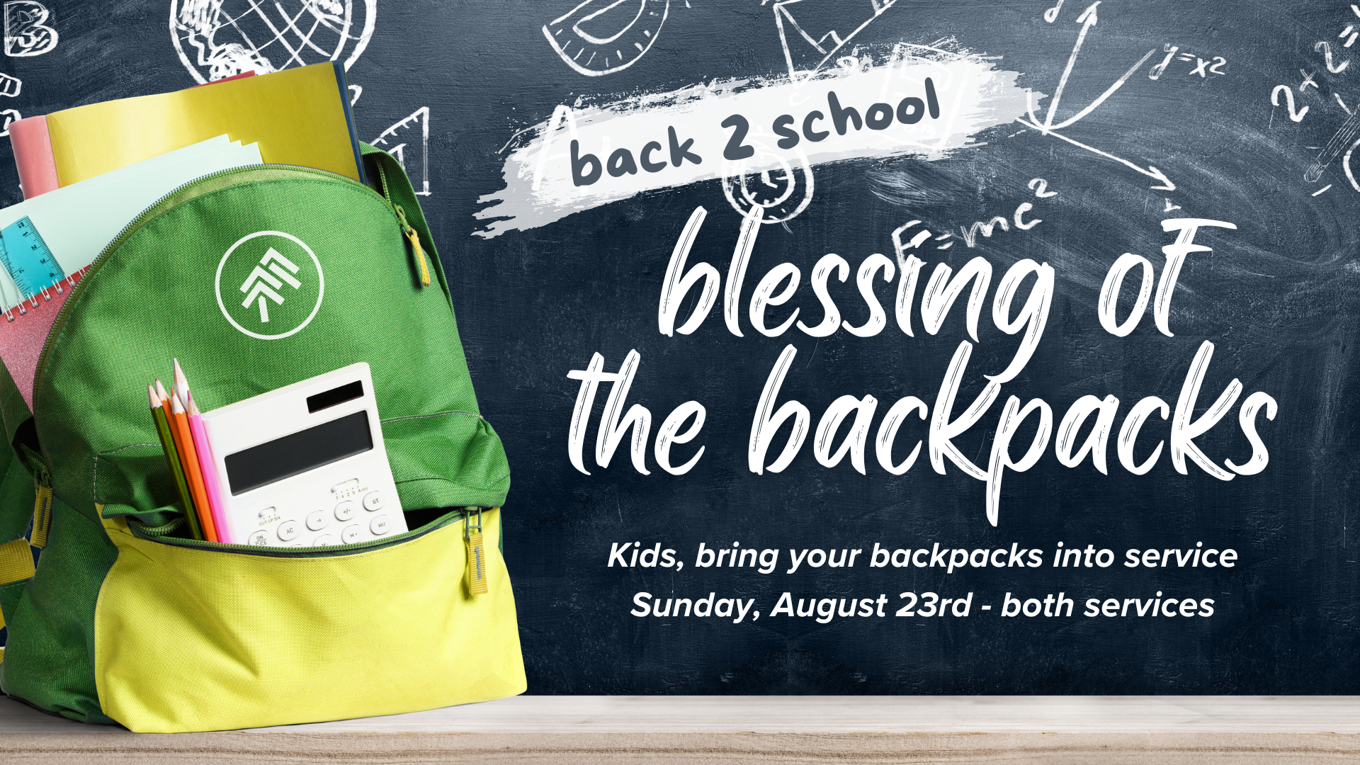 Blessing of the Backpacks - August 23rd