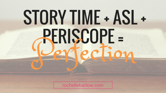 storytimeasl post