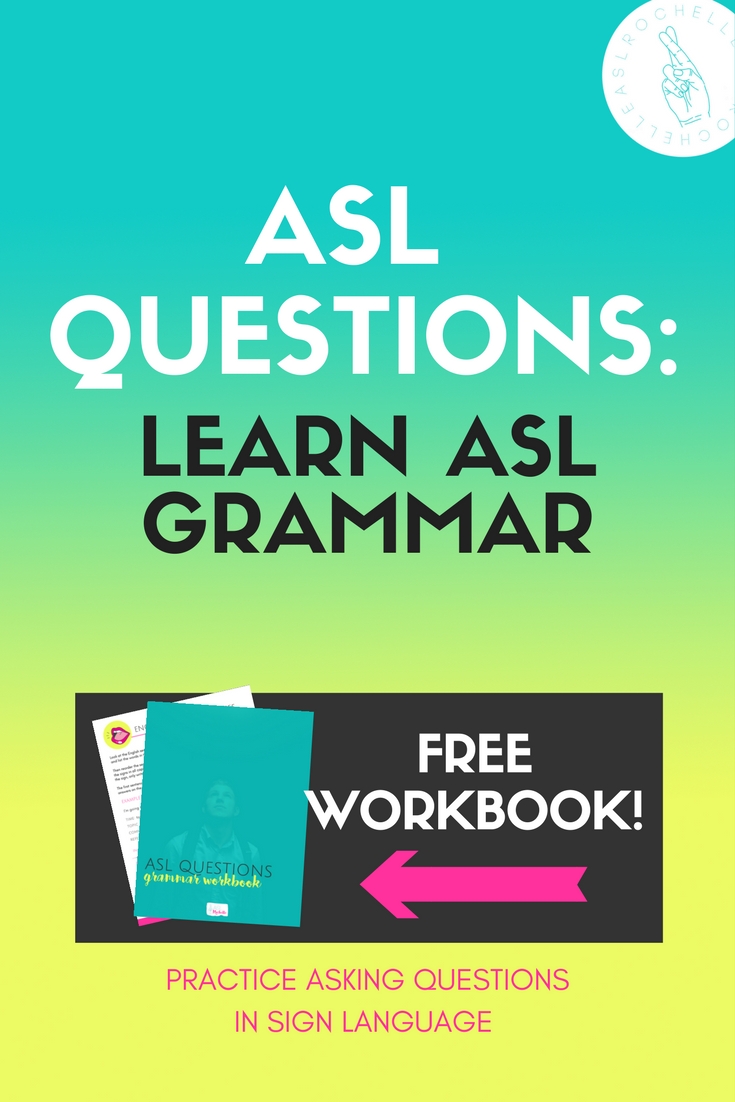 Wanting to learn how to sign questions in ASL? Watch the video to find out how to sign ASL questions, see plenty of examples of WH questions and Yes/No questions, and get the free workbook to practice different sentences on your own. Super helpful and super awesome! 