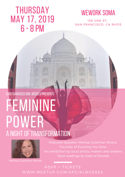 Feminine Power: A Night of Transformation @ WeWork SOMA