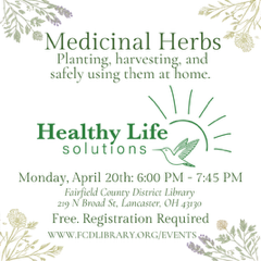 Growing and Using Medicinal Herbs 