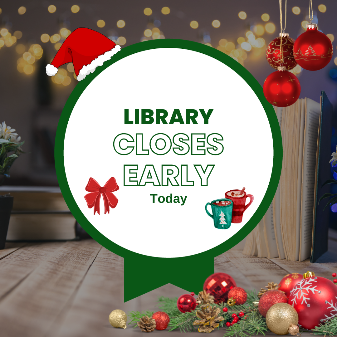 Library Closes at 5 PM