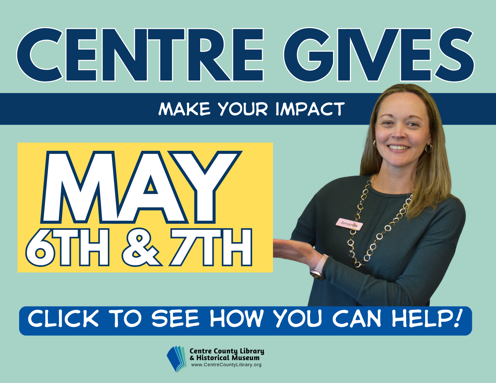 Text: Centre Gives. make your impact. May 6th & 7th. Click to see how you can help!