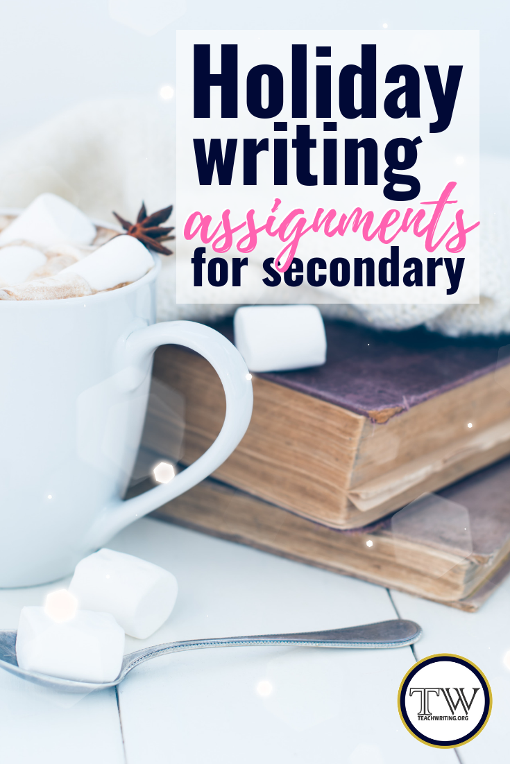 Fun holiday writing assignments for middle and high school