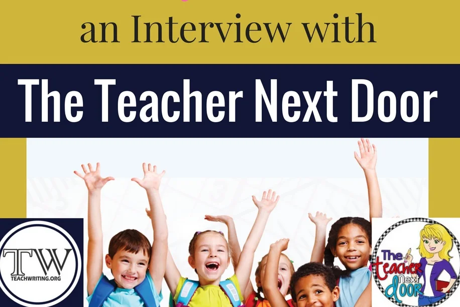 Writing in the Elementary Classroom:  An Interview with the Teacher Next Door