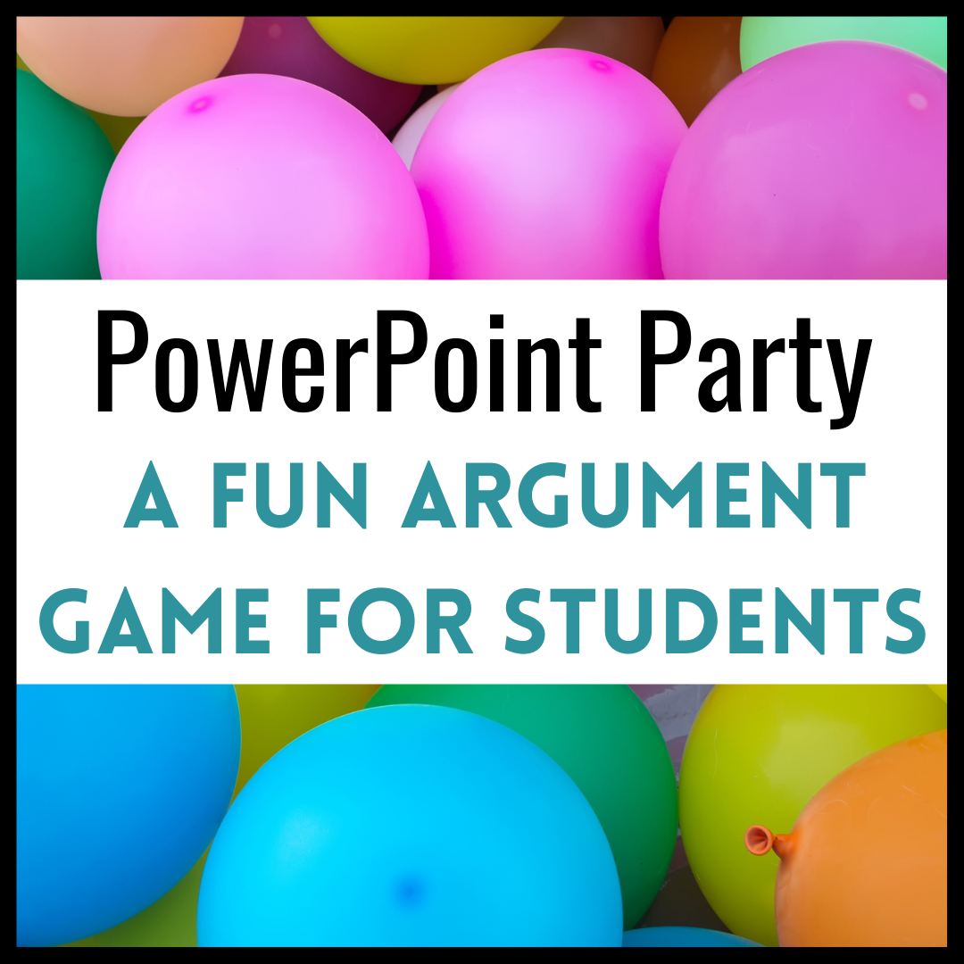 PowerPoint Party A Fun Argument Game for Students.png