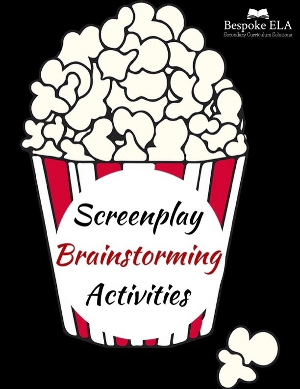 #5 Screenplay Brainstorming Activities by Bespoke ELA1.jpg